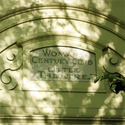 Woman's Century Club Little Theatre