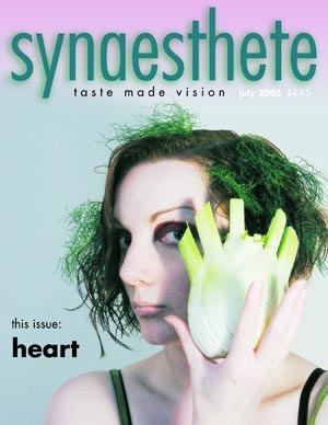 [Synaesthete July '05]